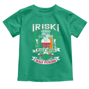 Iriski Half Irish Half Polish Toddler T Shirt Polish St Patricks Day Eagle TS11 Irish Green Print Your Wear