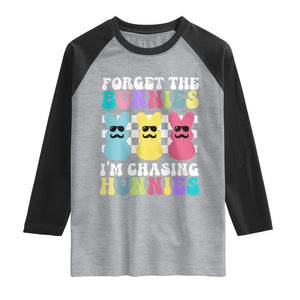 Funny Easter Forget The Bunnies I Am Chasing Hunnies Raglan Shirt TS11 Heather Gray Black Print Your Wear