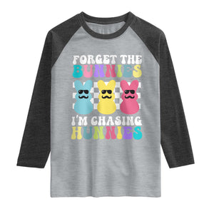 Funny Easter Forget The Bunnies I Am Chasing Hunnies Raglan Shirt TS11 Heather Gray Heather Charcoal Print Your Wear