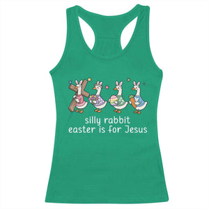 Funny Easter Day Silly Goose Racerback Tank Top Silly Rabbit Easter Is For Jesus TS11 Irish Green Print Your Wear