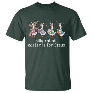 Funny Easter Day Silly Goose T Shirt Silly Rabbit Easter Is For Jesus TS11 Dark Forest Green Print Your Wear