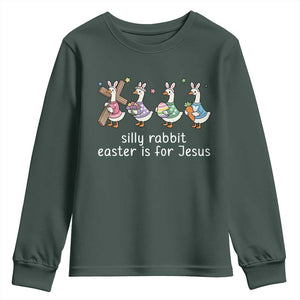 Funny Easter Day Silly Goose Youth Sweatshirt Silly Rabbit Easter Is For Jesus TS11 Dark Forest Green Print Your Wear