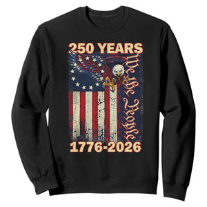 250th Anniversary USA Patriotic Sweatshirt 250 Years We The People Vintage Bald Eagle TS11 Black Print Your Wear