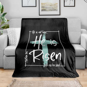 Easter He Is Risen Throw Blanket He Is Not Here Christian Cross TS11 Print Your Wear