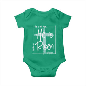 Easter He Is Risen Baby Onesie He Is Not Here Christian Cross TS11 Irish Green Print Your Wear