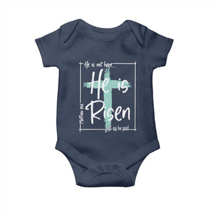 Easter He Is Risen Baby Onesie He Is Not Here Christian Cross TS11 Navy Print Your Wear