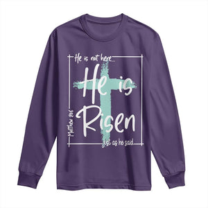 Easter He Is Risen Long Sleeve Shirt He Is Not Here Christian Cross TS11 Purple Print Your Wear