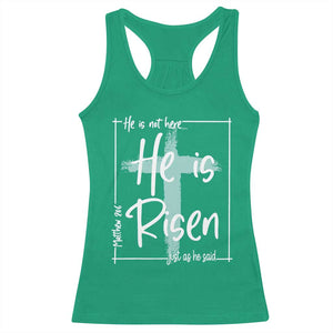 Easter He Is Risen Racerback Tank Top He Is Not Here Christian Cross TS11 Irish Green Print Your Wear