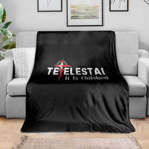 Tetelestai It Is Finished Throw Blanket Jesus Last Words Christian Easter TS11 Print Your Wear