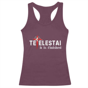 Tetelestai It Is Finished Racerback Tank Top Jesus Last Words Christian Easter TS11 Maroon Print Your Wear
