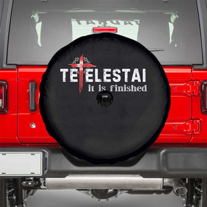 Tetelestai It Is Finished Spare Tire Cover Jesus Last Words Christian Easter TS11 Black Print Your Wear