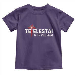 Tetelestai It Is Finished Toddler T Shirt Jesus Last Words Christian Easter TS11 Purple Print Your Wear