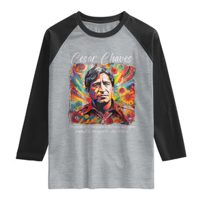 Cesar Chavez Raglan Shirt Preservation Of Ones Own Culture Does Not Require Contempt TS11 Heather Gray Black Print Your Wear