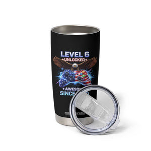 Funny 6th Birthday Tumbler Cup Level 6 Unlocked Awesome Since 2020 USA Gamer TS11 Print Your Wear