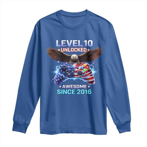 Funny 10th Birthday Long Sleeve Shirt Level 10 Unlocked Awesome Since 2016 USA Gamer TS11 Royal Blue Print Your Wear