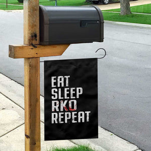 Eat Sleep RKO Repeat Garden Flag Blood Stained TS11 Print Your Wear