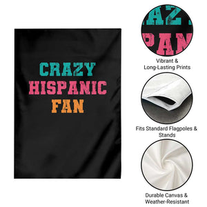 Crazy Hispanic Fan Garden Flag Funny Latino Basketball Quote TS11 Print Your Wear