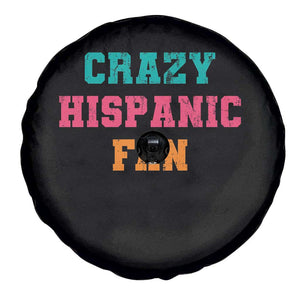 Crazy Hispanic Fan Spare Tire Cover Funny Latino Basketball Quote TS11 Print Your Wear