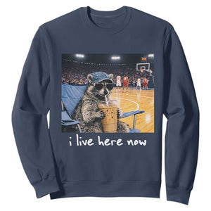 Basketball Raccoon I Live Here Now Sweatshirt Funny Trash Panda Drinking Iced Coffee Basketball Court TS11 Navy Print Your Wear