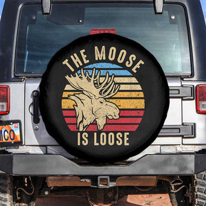 Funny The Moose Is Loose Spare Tire Cover Moose Lover Retro Vintage TS11 No hole Black Print Your Wear
