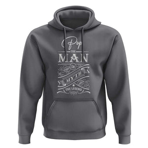 Pops The Man The Myth The Legend Hoodie Vintage Father's Day TS11 Charcoal Print Your Wear