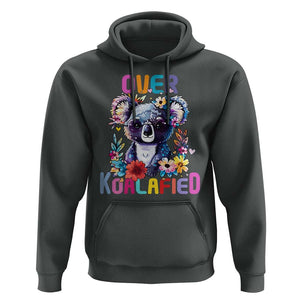 Funny Koala Hoodie Over Koalafied Cute Colorful Bear TS11 Dark Heather Print Your Wear