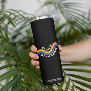 No Kings But Yas Queens LGBTQ Pride Retro Rainbow Skinny Tumbler
