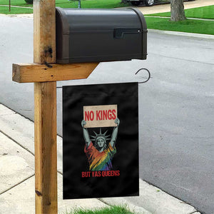 No Kings But Yas Queens Garden Flag Statue Of Liberty LGBTQ Pride Ally Pride TS11 Print Your Wear