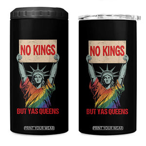 No Kings But Yas Queens 4 in 1 Can Cooler Tumbler Statue Of Liberty LGBTQ Pride Ally Pride