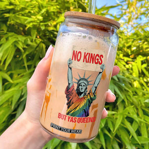 No Kings But Yas Queens Glass Can Statue Of Liberty LGBTQ Pride Ally Pride