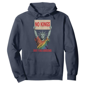 No Kings But Yas Queens Hoodie Statue Of Liberty LGBTQ Pride Ally Pride TS11 Navy Print Your Wear