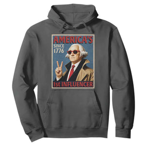 George Washington America's 1st Influencer Hoodie Funny Founding Father USA