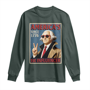 George Washington America's 1st Influencer Long Sleeve Shirt Funny Founding Father USA