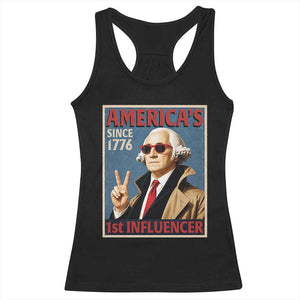 George Washington America's 1st Influencer Racerback Tank Top Funny Founding Father USA