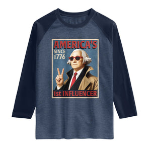 George Washington America's 1st Influencer Raglan Shirt Funny Founding Father USA