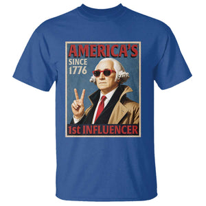George Washington America's 1st Influencer T Shirt Funny Founding Father USA