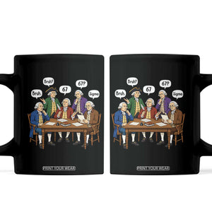 Founding Fathers 67 Bruh Sigma Coffee Mug Funny US History Meme