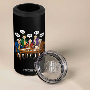 Founding Fathers 67 Bruh Sigma 4 in 1 Can Cooler Tumbler Funny US History Meme