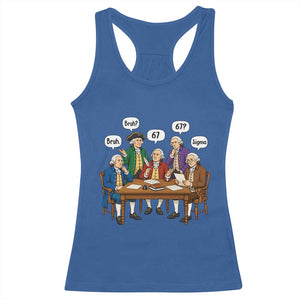 Founding Fathers 67 Bruh Sigma Racerback Tank Top Funny US History Meme