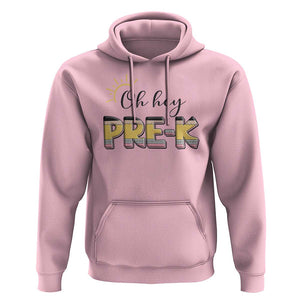 Back To School Hoodie Oh Hey Pre-K Pencil Preschool TS11 Light Pink Print Your Wear