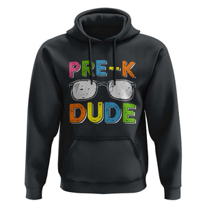 Pre-K Dude Hoodie First Day Of School Glasses Nerd TS11 Black Print Your Wear