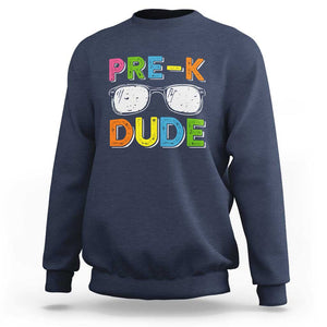 Pre-K Dude Sweatshirt First Day Of School Glasses Nerd TS11 Navy Print Your Wear