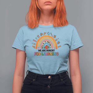 We Are Hungry For Learning T Shirt For Women Back To School Rainbow Caterpillar Apple TS11 Light Blue Print Your Wear