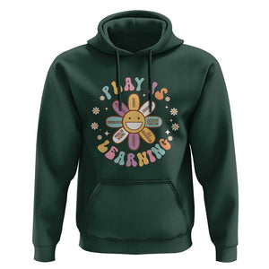 Play Is Learning Hoodie Teachers Inspirational Retro Groovy Daisy TS11 Dark Forest Green Print Your Wear