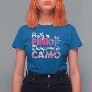 Funny Hunter T Shirt For Women Pretty In Pink Dangerous In Camo Hunting TS11 Royal Blue Print Your Wear