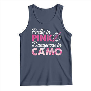 Funny Hunter Tank Top Pretty In Pink Dangerous In Camo Hunting TS11 Navy Print Your Wear