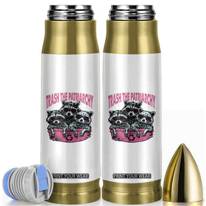Funny Trash The Patriarchy Bullet Tumbler Feral Feminist Racoon TS11 Black Print Your Wear