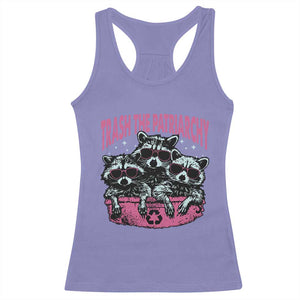 Funny Trash The Patriarchy Racerback Tank Top Feral Feminist Racoon TS11 Violet Print Your Wear