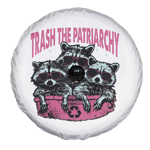 Funny Trash The Patriarchy Spare Tire Cover Feral Feminist Racoon TS11 Print Your Wear