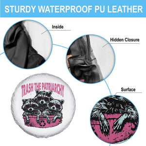 Funny Trash The Patriarchy Spare Tire Cover Feral Feminist Racoon TS11 Print Your Wear